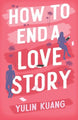 Hodder How to End a Love Story