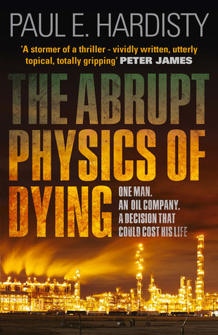 The Abrupt Physics of Dying (Claymore Straker Series #1)