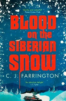 Blood on the Siberian Snow (Olga Pushkin #2)