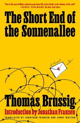The Short End of the Sonnenallee: Thomas Brussig