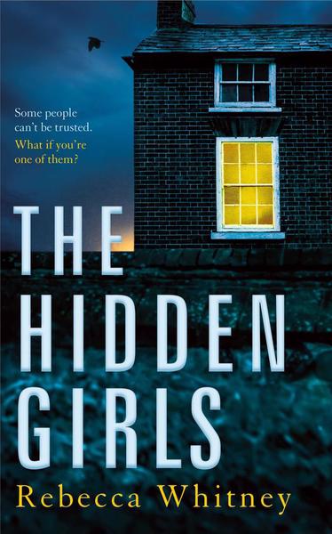 The hidden girls by Rebecca Whitney