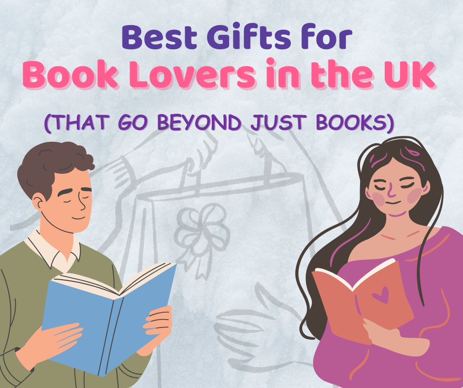 Best Gifts for Book Lovers in the UK (That Go Beyond Just Books)
